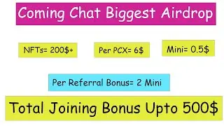 New airdrop | Coming Chat Airdrop | 500$ Bonus | Instant Withdraw Airdrop |  Sure Income 360