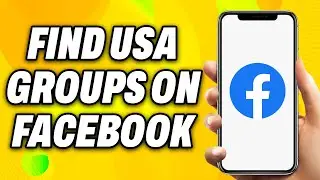 How to Find USA Groups on Facebook (2025) - Easy Fix