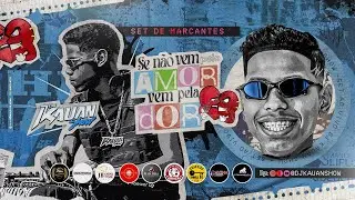 KAUAN SHOW SE N&Atilde;O VEM PELO AMOR VEM PELA DOR #marcantes #macap&aacute;