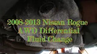 2008 2013 Rogue AWD Differential Oil Change