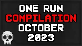 One Run Compilation October 2023