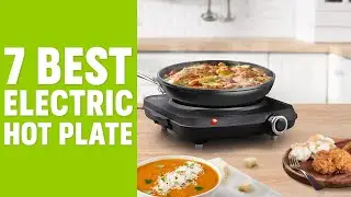 7 Best Electric Hot Plate