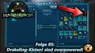 Extremst guter Loot aus 24 Drakeling-Kisten! (Ark: Survival Ascended, Staffel 2 Folge 85)