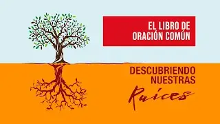 4. El Libro de Oración Común