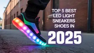 Top 5 LED Light-Up Sneakers You Must See in 2025