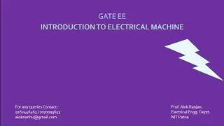 GATE EE INTRODUCTION OF ELECTRICAL MACHINE
