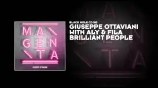 Giuseppe Ottaviani with Aly & Fila - Brilliant People