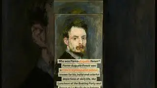 Who was Pierre Auguste Renoir #pierreaugusterenoir #frenchartist #shorts