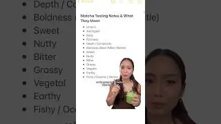 matcha tasting notes & what they mean 🍵❔