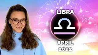 LIBRA April 2022. A Month Full of ADRENALINE and New Beginnings Ends with a BANGING Eclipse!