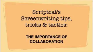 Scriptcat's screenwriting tips, tricks, and tactics Vol.  82, 