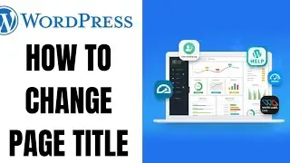 How to Change a Title of a Page in Wordpress Website