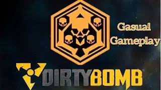 Dirty Bomb | Casual Mini Gameplay