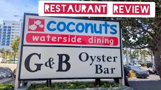 Coconuts Restaurant Review, A1A, Ft Lauderdale, Ft Lauderdale Beach, South Florida (18/07/2025).