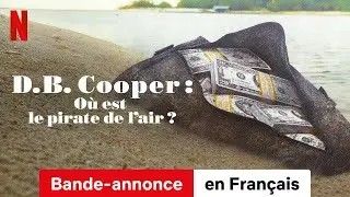 D.B.&nbsp;Cooper&nbsp;: O&ugrave; est le pirate de l'air ? (Saison 1) | Bande-Annonce en Fran&ccedil;ais | Netflix