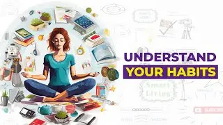 The Habit - Definition & Explanation | Ep # 3/13