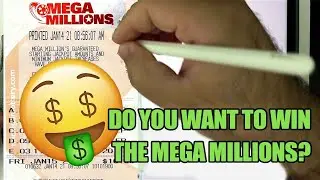 🤑 Do this to try to WIN THE MEGA MILLIONS JACKPOT