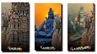 mahadev status editing 2021 / mahakal status video editing kinemaster / mahadev status editing new
