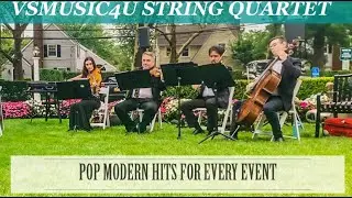 VSmusic4u String Quartet Pop Modern Songs for Any Event, Hits from Bridgeton & more ,Long Island NY