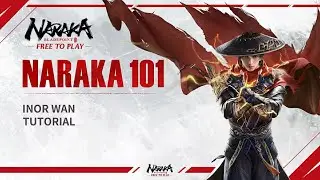 NARAKA 101: Inor Wan Tutorial | NARAKA: BLADEPOINT