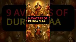9 Forms of Goddess Durga | Navaratri Special 2025 | Avatars