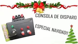 Consola de Disparo ESPECIAL DE NAVIDAD