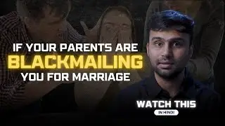 5 Ways to deal with Parent's pressure for marriage