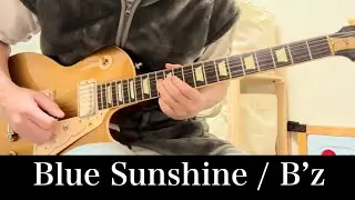 B&rsquo;z / Blue Sunshine