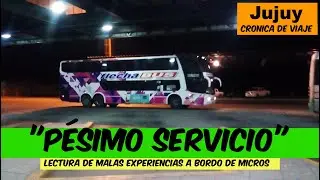 CR&Oacute;NICA DE VIAJE | SALTA - JUJUY (FlechaBUS 8781)