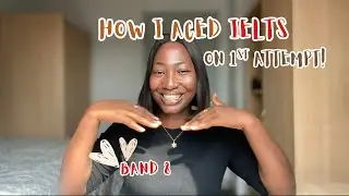 How to Score Band 8 on IELTS| Proven Tips and Strategies 