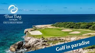 Blue Bay Curacao Golf & Beach Resort - Golf in paradise