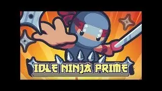 Ninja Prime: Tap Quest android game first look gameplay espa&ntilde;ol
