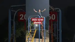 2022 in 60 photos #youtubeshorts #viralshorts #shorts #viralvideo #trending #iphone #2022 #2023
