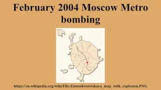 February 2004 Moscow Metro bombing