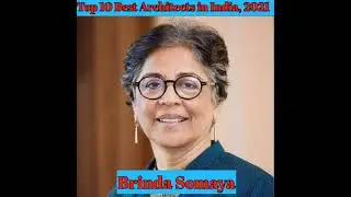 Top 10 Best Architects in India, 2021|| Hafeez Sorab, Brinda Somaya, Manit Rastogi || #top10now