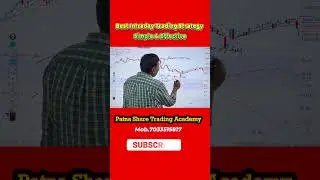 Best Intraday Trading Strategy | Intraday Strategy | Patna Share Trading Academy