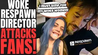GET WOKE GO BROKE | Respawn Entertainment Director ATTACKS GAMERS And DEFENDS Bad Faith EMPLOYEES
