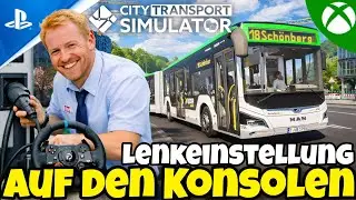 🚍CITY TRANSPORT SIMULATOR🚉 Kein voller Lenkrad-Support?! Konsolen-Test & die besten Einstellungen😁👍