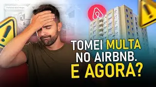RECEBI MULTA DO CONDOM&Iacute;NIO PELO MEU AIRBNB, E AGORA?