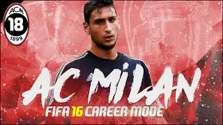 FIFA 16 | AC Milan Career Mode Ep18 - MOST IMPORTANT GAME TO DATE!!