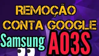 A03S Remoção da Conta Google A03S , Samsung #a03s #contagoogle