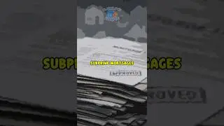 Subprime Mortgages Explained in 15 Seconds