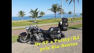 Shadow 750 - Viagem a Paraty pela Rio-Santos - Parte 1