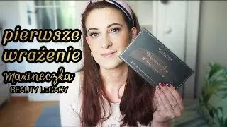 Maxineczka Beauty Legacy - test na żywo #BeautyLegacy