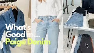 What&rsquo;s good in denim shop Paige