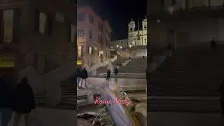 The Spanish Steps, Evening in Rome Italy 🇮🇹