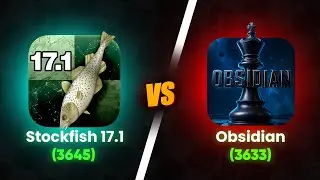Obsidian Challenges Stockfish 17.1🤯🤯