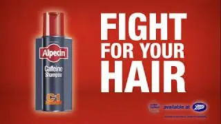 Are you a man? Fight for your hair. Alpecin Caffeine Shampoo.