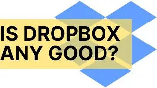 Is Dropbox any good?