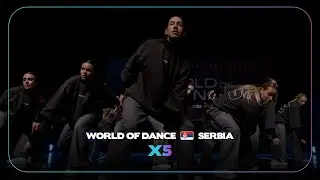 X5  | 2nd Place Team Division | World of Dance Serbia 2024 | #WODSerbia24